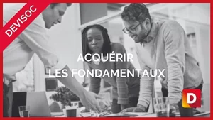 Acquerir les fondamentaux