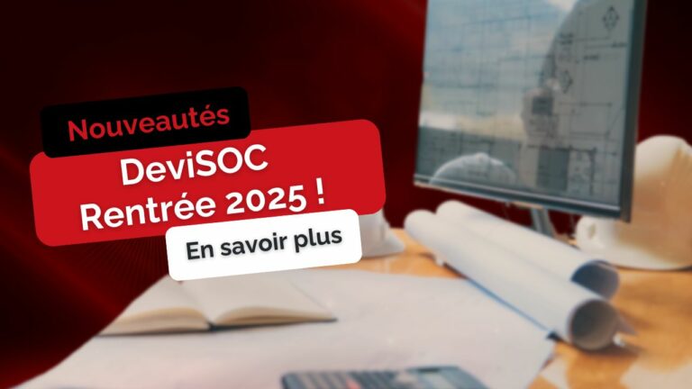 Nouveautés DeviSOC Rentrée Septembre 2025 Nouveautés DeviSOC Rentrée Septembre 2025